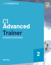 C1 Advanced Trainer 2 Six Practice Tests with Answers with Resources Download with eBook 2 ed.